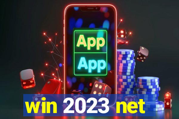 win 2023 net