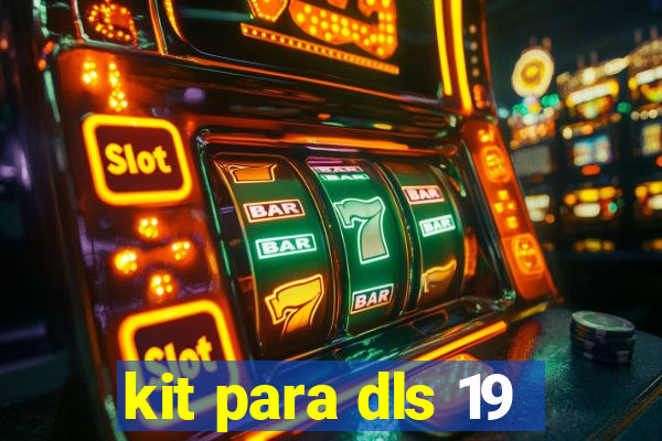 kit para dls 19