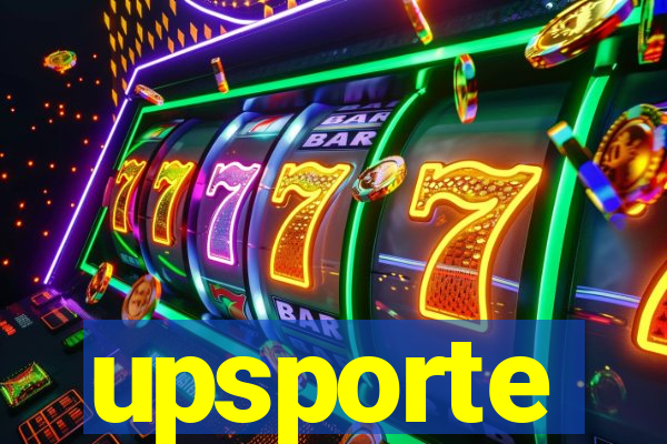 upsporte