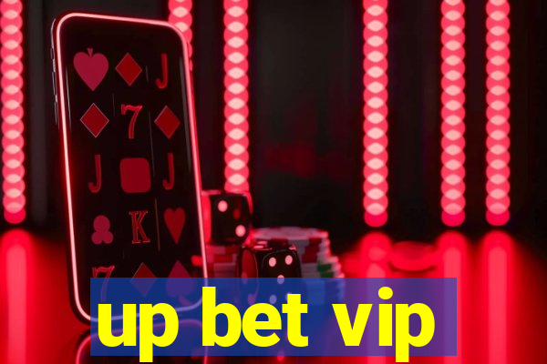 up bet vip