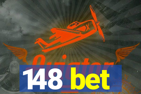 148 bet