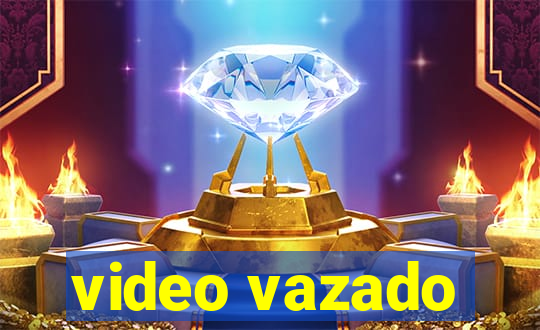 video vazado