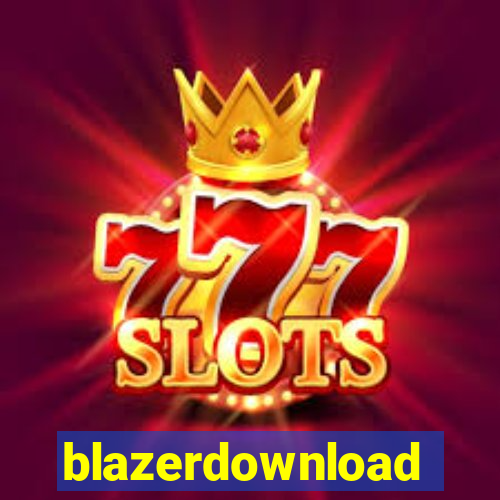 blazerdownload