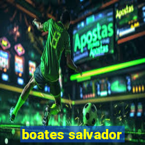 boates salvador