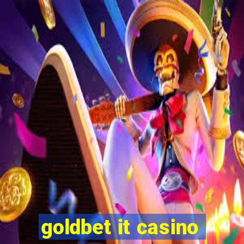 goldbet it casino