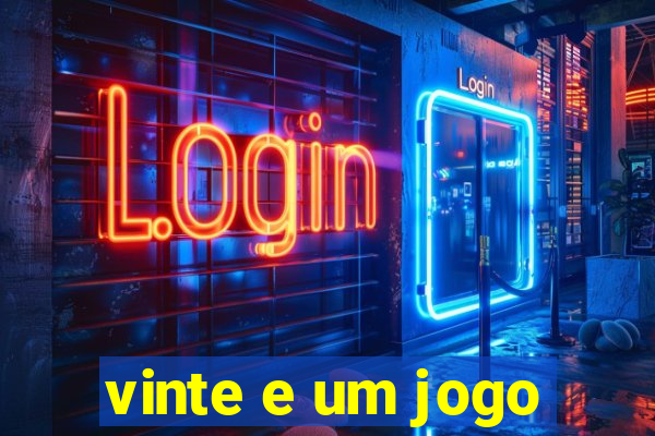 vinte e um jogo