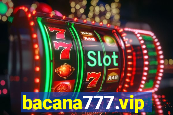 bacana777.vip