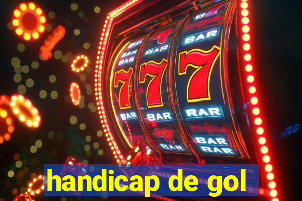 handicap de gol