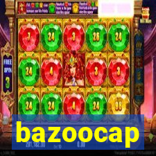 bazoocap