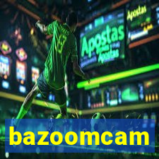 bazoomcam