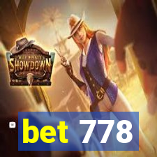 bet 778