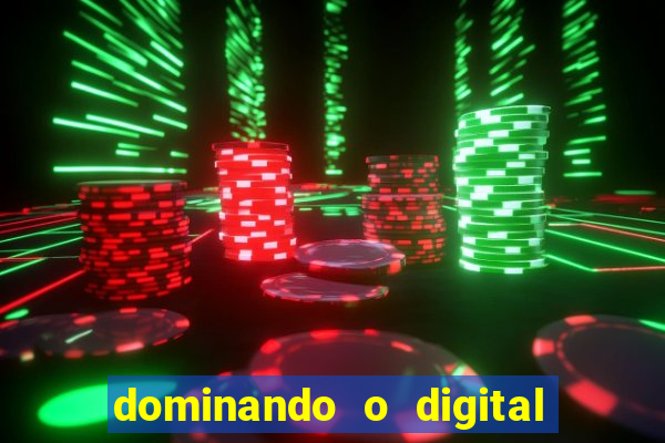 dominando o digital definitivo reclame aqui