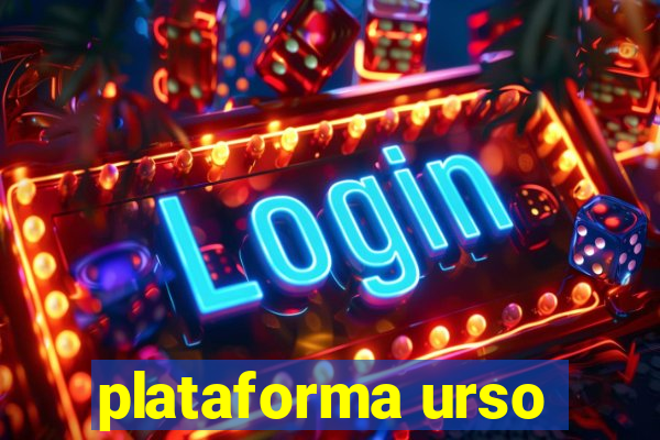 plataforma urso