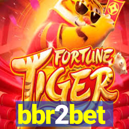 bbr2bet