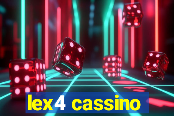 lex4 cassino