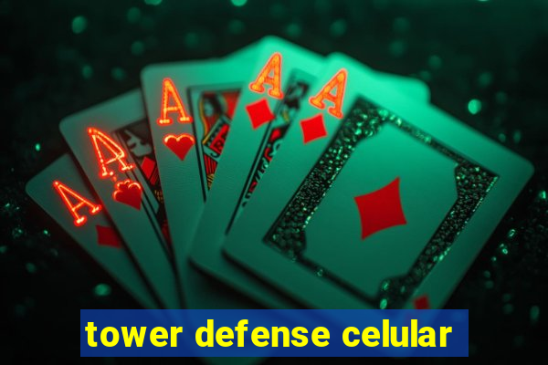 tower defense celular