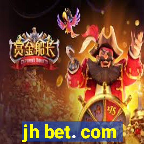 jh bet. com