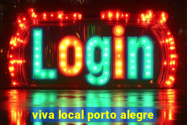 viva local porto alegre