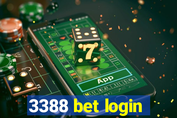 3388 bet login