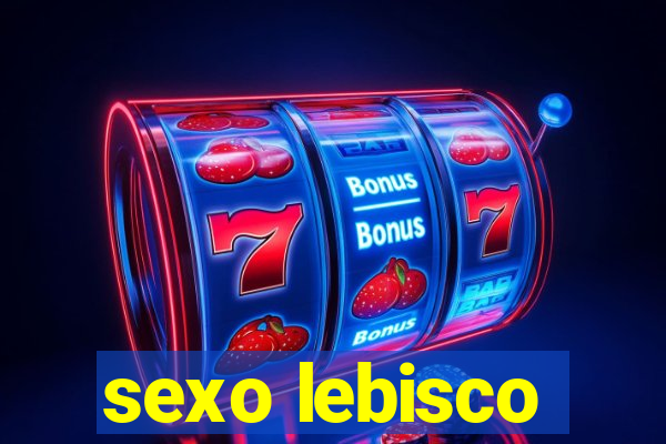 sexo lebisco