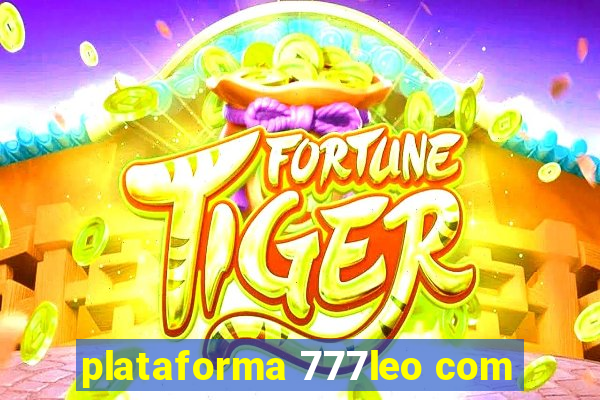 plataforma 777leo com