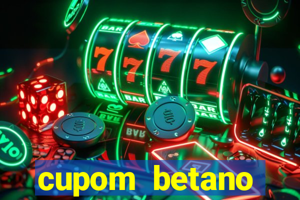 cupom betano rodadas gratis