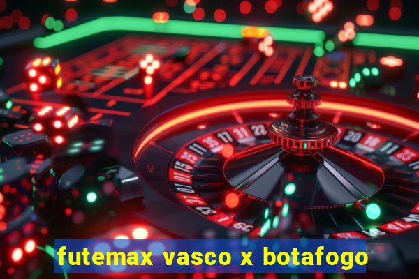 futemax vasco x botafogo