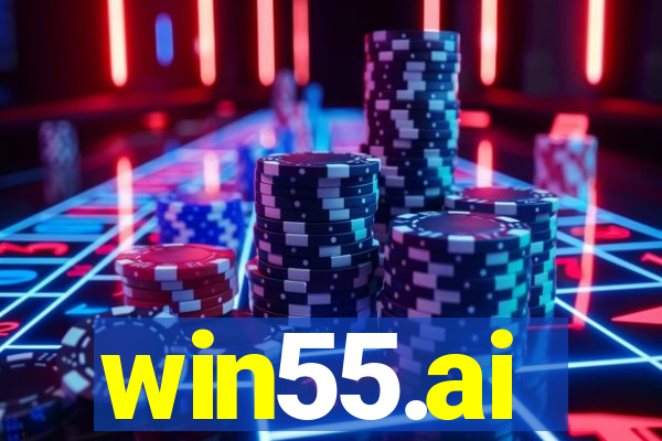 win55.ai