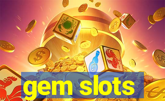 gem slots