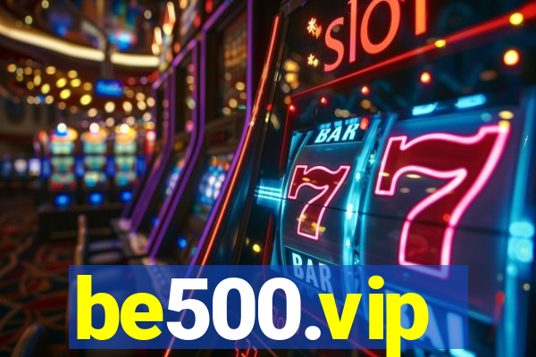 be500.vip