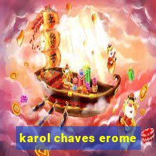 karol chaves erome