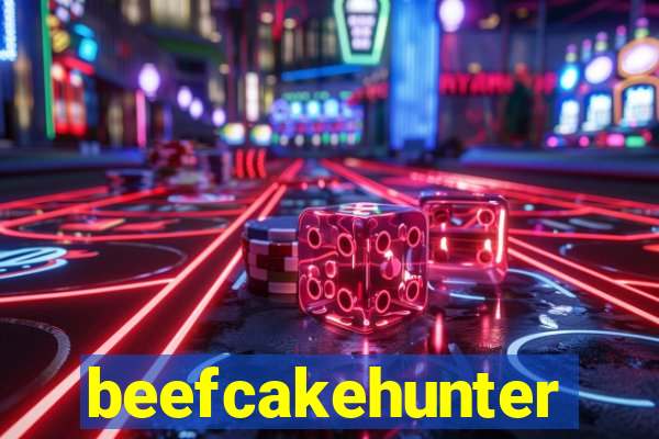 beefcakehunter