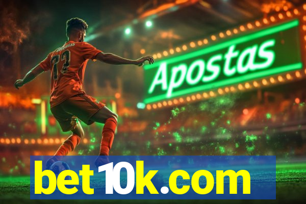 bet10k.com