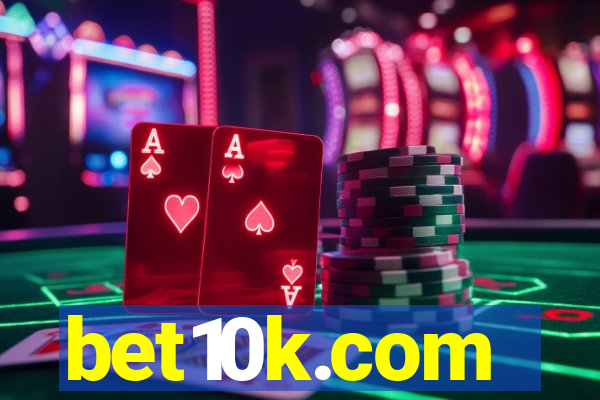 bet10k.com