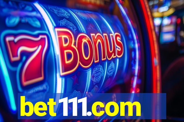 bet111.com