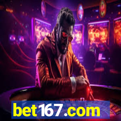 bet167.com