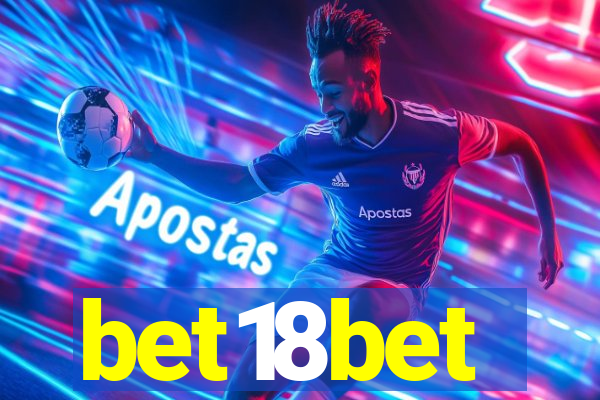 bet18bet