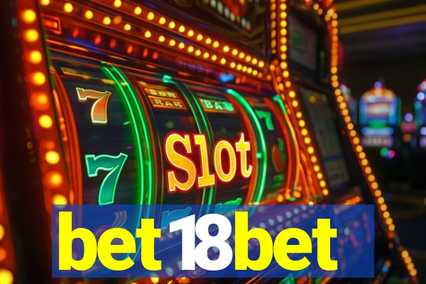 bet18bet