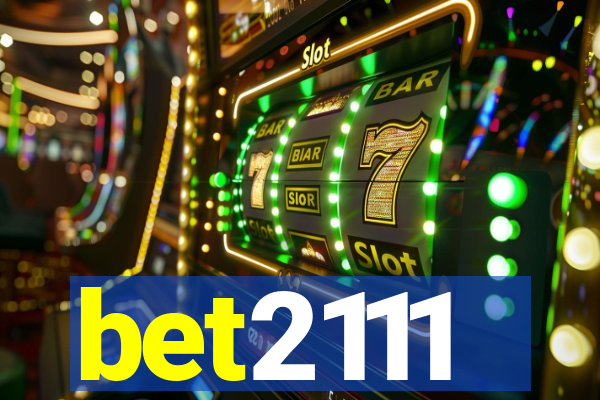 bet2111