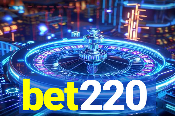 bet220