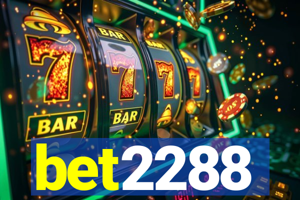 bet2288