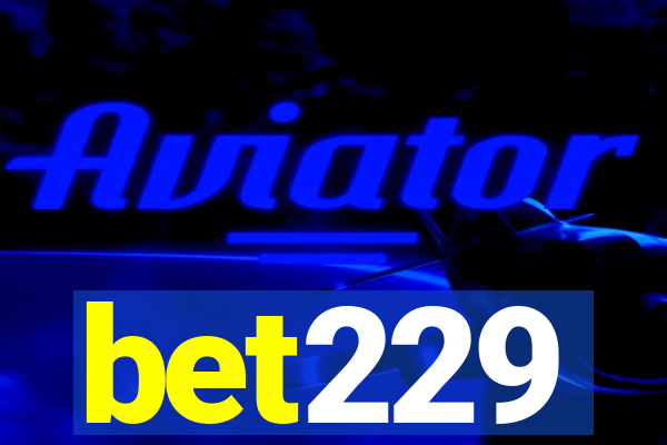 bet229