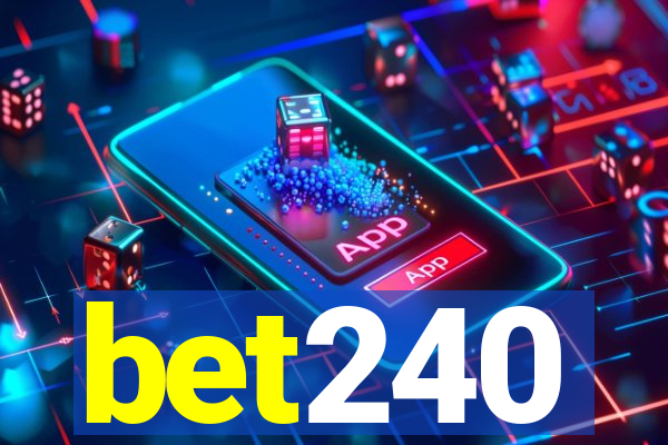 bet240