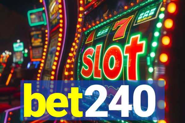 bet240