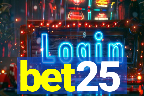 bet25