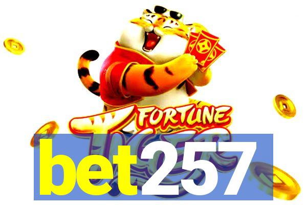 bet257