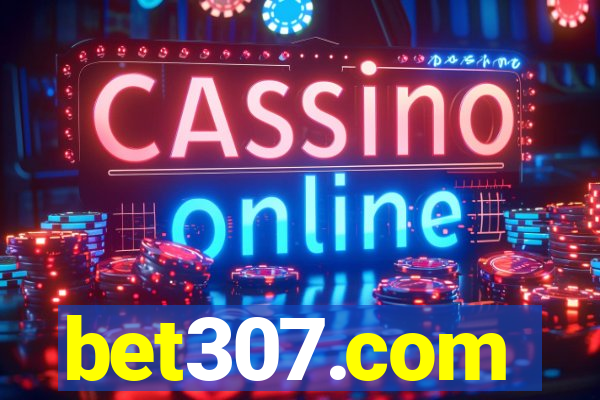 bet307.com