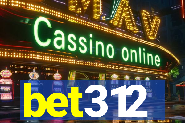 bet312