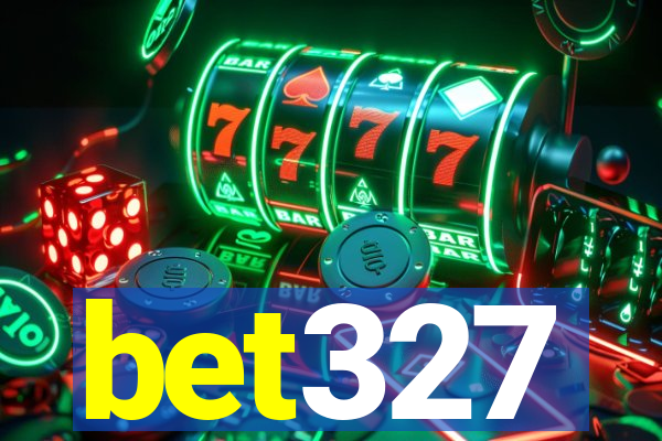 bet327