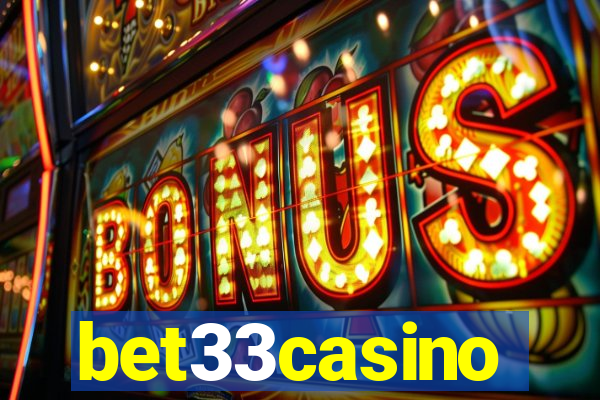 bet33casino